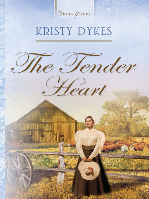 Title details for Tender Heart by Kristy Dykes - Available